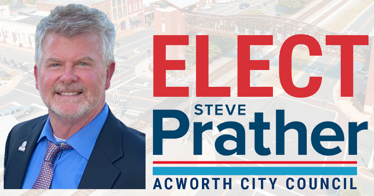 Get a Yard Sign Steve Prather for Acworth City Council